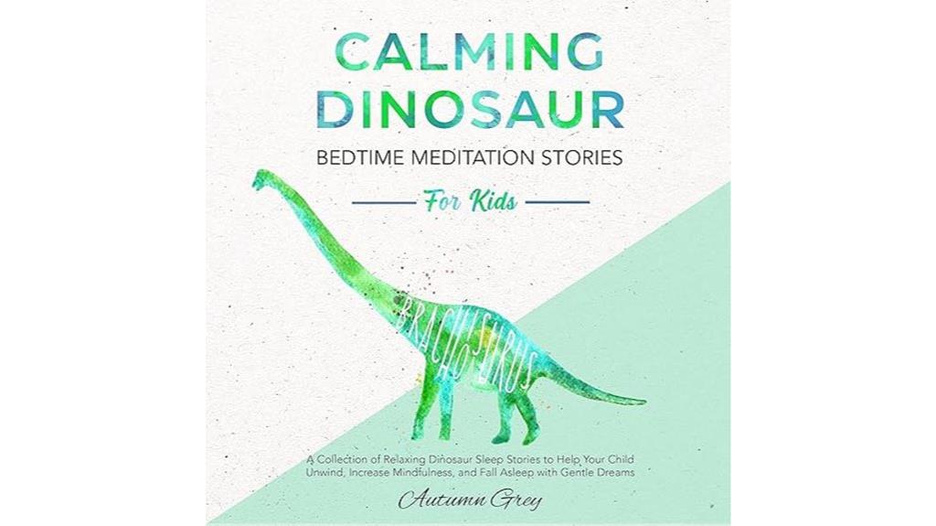 soothing dinosaur bedtime tales